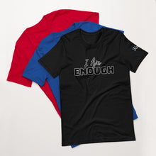 Load image into Gallery viewer, I AM Enough T-shirt
