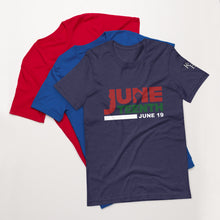 Load image into Gallery viewer, Juneteenth T-Shirt
