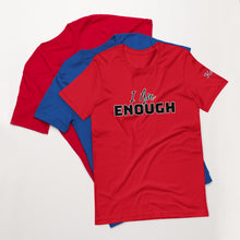 Load image into Gallery viewer, I AM Enough T-shirt
