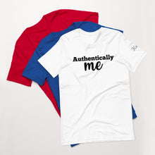 Load image into Gallery viewer, Authentically Me T-Shirt
